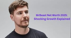 MrBeast Net Worth 2025: Shocking Growth Explained