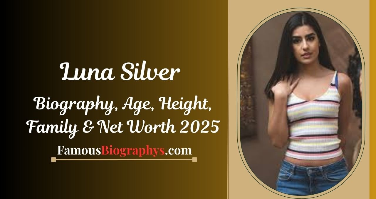 Luna Silver, Luna Silver age, Luna Silver height, Luna Silver net worth 2025, Luna Silver boyfriend, Luna Silver biography, Luna Silver movies, Luna Silver TV shows, who is Luna Silver, Luna Silver weight, Luna Silver Instagram, Luna Silver career, Luna Silver facts, Luna Silver upcoming projects, Luna Silver style, rising star Luna Silver, Luna Silver personal life, Luna Silver family, Luna Silver awards, Luna Silver discover.