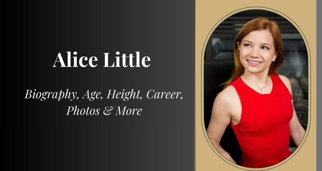 Alice Little , Alice Little Height, Alice Little Wiki, Alice Little Birthdate, Alice Little Age, Alice Little wiki, Alice Little Biography, Alice Little Birthday, Alice Little Family, Alice Little Networth, Alice Little Nickname, Alice Little Zodiac Signs, Alice Little NetWorth, Alice Little Birth of Day, Alice Little Father Name, Alice Little ethnicity, Alice Little nationality, Alice Little Instagram