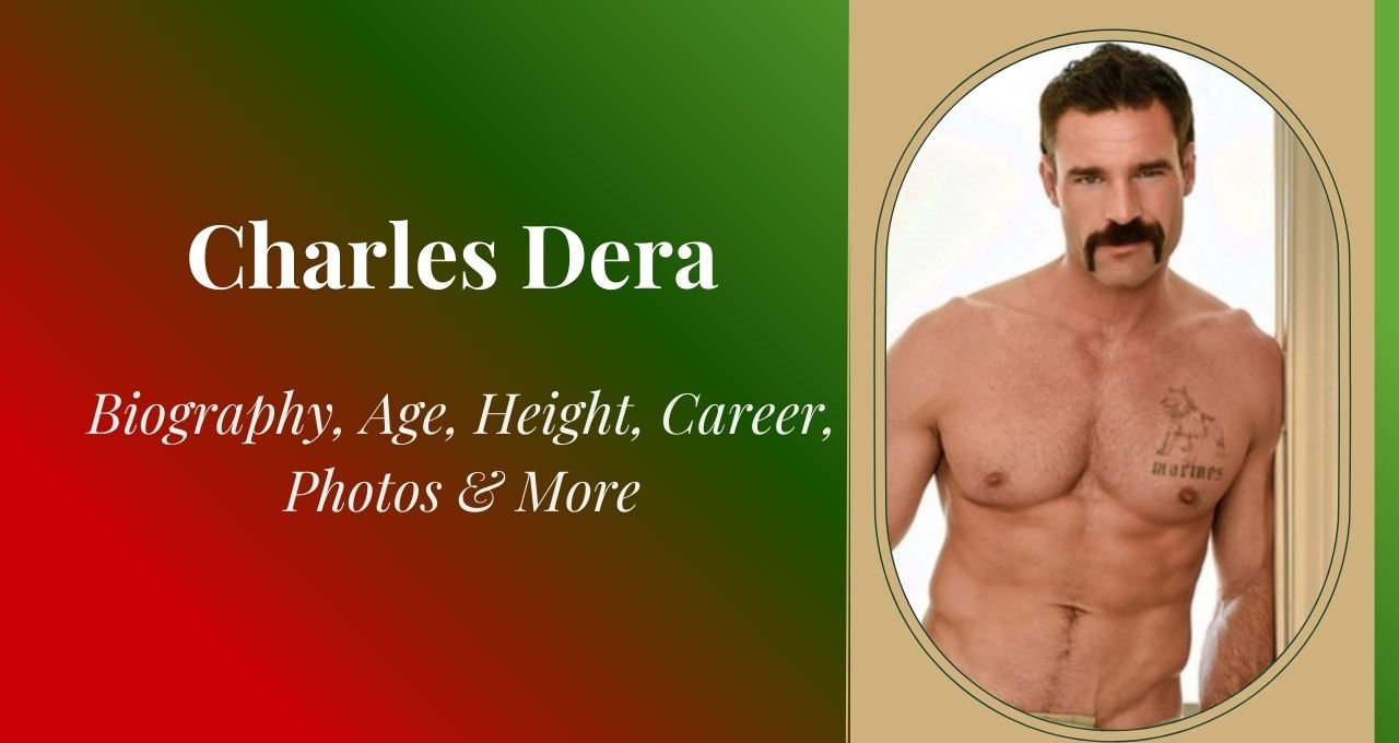 Charles Dera , Charles Dera Height, Charles Dera Wiki, Charles Dera Birthdate, Charles Dera Age, Charles Dera wiki, Charles Dera Biography, Charles Dera Birthday, Charles Dera Family, Charles Dera Networth, Charles Dera Nickname, Charles Dera Zodiac Signs, Charles Dera NetWorth, Charles Dera Birth of Day, Charles Dera Father Name, Charles Dera ethnicity, Charles Dera nationality, Charles Dera Instagram
