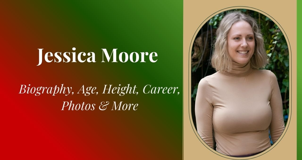 Jessica Moore , Jessica Moore Height, Jessica Moore Wiki, Jessica Moore Birthdate, Jessica Moore Age, Jessica Moore wiki, Jessica Moore Biography, Jessica Moore Birthday, Jessica Moore Family, Jessica Moore Networth, Jessica Moore Nickname, Jessica Moore Zodiac Signs, Jessica Moore NetWorth, Jessica Moore Birth of Day, Jessica Moore Father Name, Jessica Moore ethnicity, Jessica Moore nationality, Jessica Moore Instagram