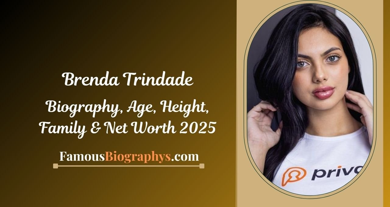 Brenda Trindade , Brenda Trindade Height, Brenda Trindade Wiki, Brenda Trindade Birthdate, Brenda Trindade Age, Brenda Trindade wiki, Brenda Trindade Biography, Brenda Trindade Birthday, Brenda Trindade Family, Brenda Trindade Networth, Brenda Trindade Nickname, Brenda Trindade Zodiac Signs, Brenda Trindade NetWorth, Brenda Trindade Birth of Day, Brenda Trindade Father Name, Brenda Trindade ethnicity, Brenda Trindade nationality, Brenda Trindade Instagram,