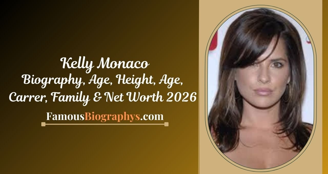 Kelly Monaco , Kelly Monaco biography, Kelly Monaco age 2026, Kelly Monaco height, Kelly Monaco net worth 2026, Kelly Monaco career, Kelly Monaco family, Kelly Monaco husband, Kelly Monaco relationship, Kelly Monaco General Hospital, Kelly Monaco Dancing with the Stars, Kelly Monaco early life, Kelly Monaco physical stats, Kelly Monaco measurements, Kelly Monaco awards, Kelly Monaco lifestyle, Kelly Monaco income, Kelly Monaco salary, Kelly Monaco dating history, Kelly Monaco wiki, Kelly Monaco profile, Kelly Monaco latest news 2026, Kelly Monaco actress biography, Kelly Monaco personal life, Kelly Monaco education, Kelly Monaco sisters, Kelly Monaco birthplace, Kelly Monaco nationality, Kelly Monaco achievements, Kelly Monaco success story, Kelly Monaco modeling career, Kelly Monaco TV shows