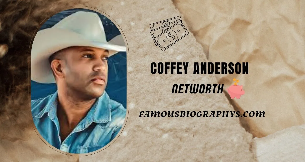 Coffey Anderson , Coffey Anderson net worth 2026, Coffey Anderson biography, Coffey Anderson income, Coffey Anderson wife, Coffey Anderson age, Coffey Anderson songs, Coffey Anderson Netflix show, Coffey Anderson career, Coffey Anderson family, Coffey Anderson earnings