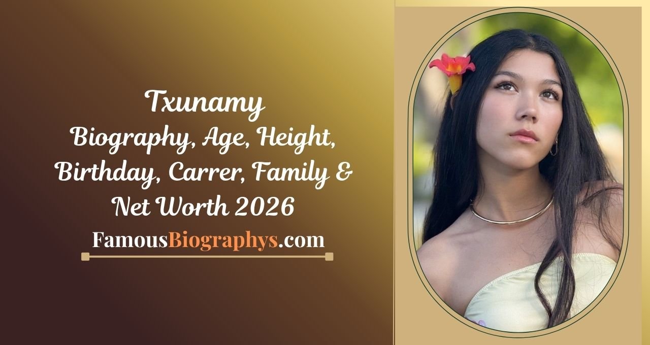 Txunamy, Txunamy biography 2026, Txunamy age, Txunamy height, Txunamy weight, Txunamy boyfriend, Txunamy net worth, Txunamy wiki, Txunamy family, Txunamy career, Txunamy Instagram, Txunamy YouTube, Txunamy lifestyle, Txunamy facts, Txunamy bio, Txunamy 2026 details