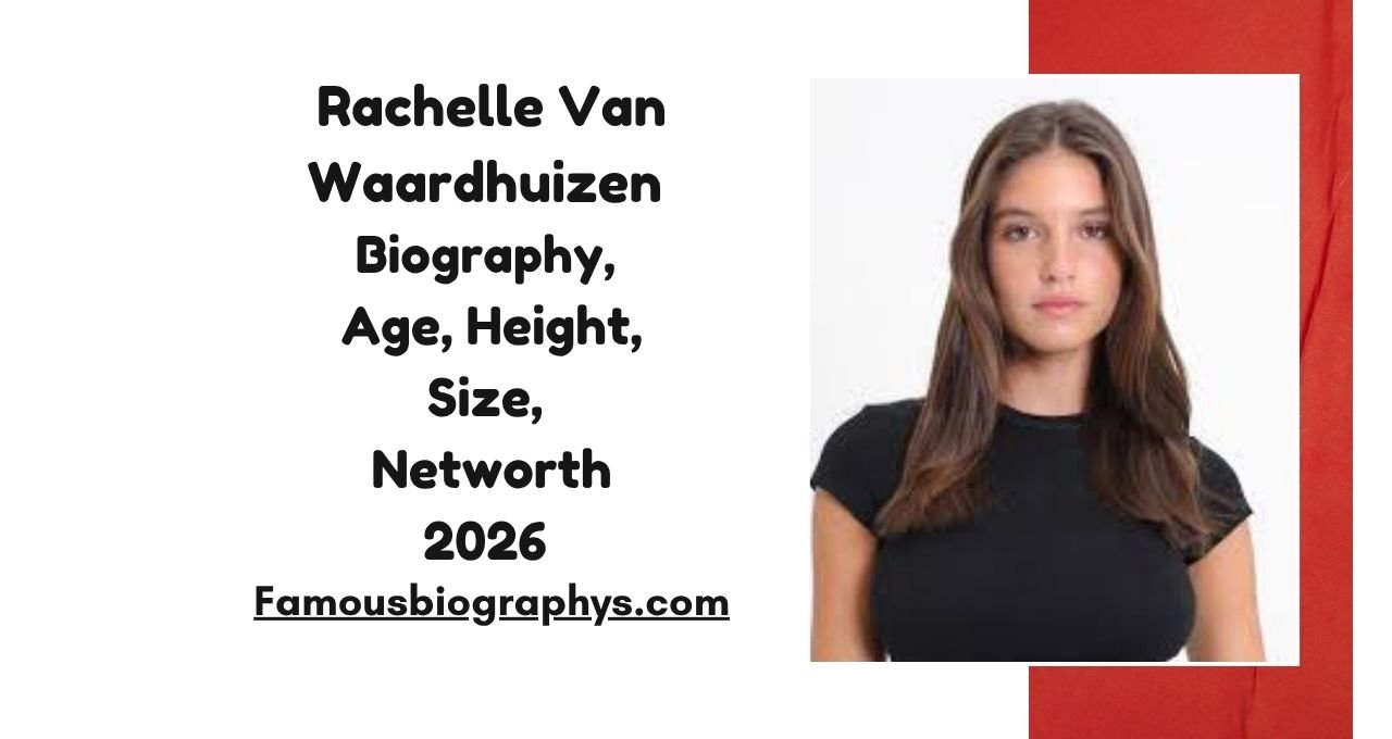 Rachelle Van Waardhuizen ,Rachelle Van Waardhuizen biography, Rachelle Van Waardhuizen age 2026, Rachelle Van Waardhuizen height, Rachelle Van Waardhuizen weight, Rachelle Van Waardhuizen boyfriend, Rachelle Van Waardhuizen net worth 2026, Rachelle Van Waardhuizen wiki, Rachelle Van Waardhuizen bio, Rachelle Van Waardhuizen model, Rachelle Van Waardhuizen career, Rachelle Van Waardhuizen lifestyle, Rachelle Van Waardhuizen facts, Rachelle Van Waardhuizen profile, Rachelle Van Waardhuizen details, Rachelle Van Waardhuizen personal life, Rachelle Van Waardhuizen income, Rachelle Van Waardhuizen earnings, Rachelle Van Waardhuizen Instagram, Rachelle Van Waardhuizen social media, Rachelle Van Waardhuizen photos, Rachelle Van Waardhuizen latest update 2026, Rachelle Van Waardhuizen net worth,