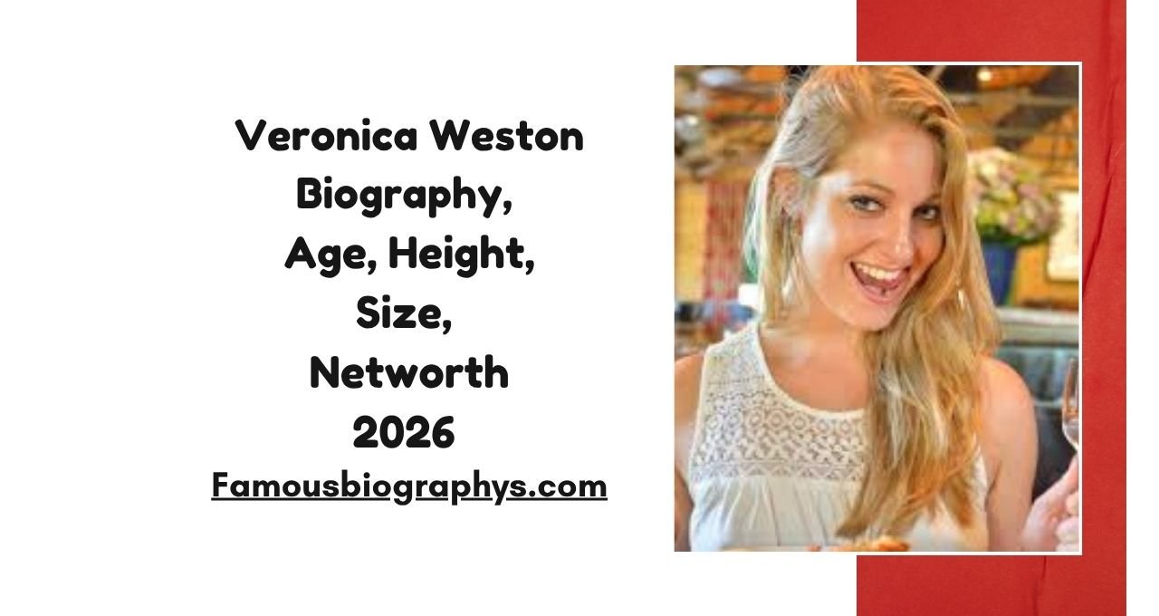 Veronica Weston, Veronica Weston Biography, Veronica Weston Wiki, Veronica Weston Age 2026, Veronica Weston Height, Veronica Weston Weight, Veronica Weston Husband, Veronica Weston Net Worth, Veronica Weston Career, Veronica Weston Bio, Veronica Weston Lifestyle, Veronica Weston Facts, Veronica Weston Instagram, Veronica Weston Model, Veronica Weston Actress, Veronica Weston Profile