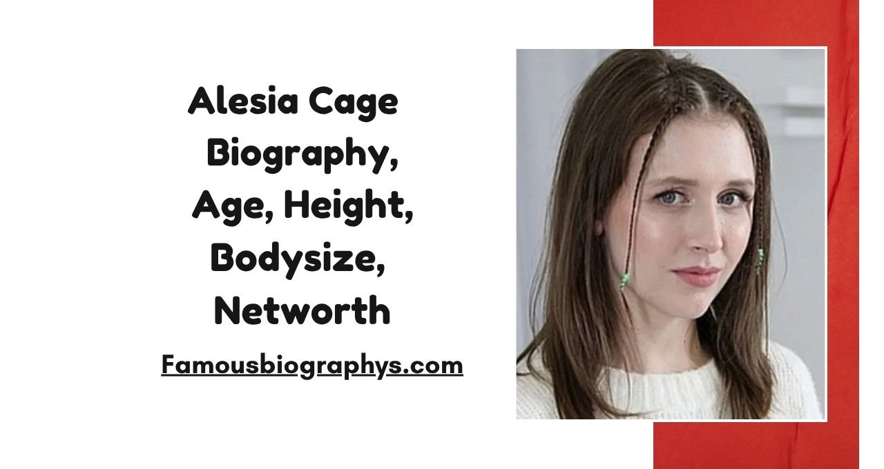 Alesia Cage , Alesia Cage Biography, Alesia Cage Wiki, Alesia Cage Age 2026, Alesia Cage Height, Alesia Cage Weight, Alesia Cage Boyfriend, Alesia Cage Net Worth, Alesia Cage Career, Alesia Cage Family, Alesia Cage Lifestyle, Alesia Cage Facts, Alesia Cage Bio, Alesia Cage Wikipedia, Alesia Cage 2026