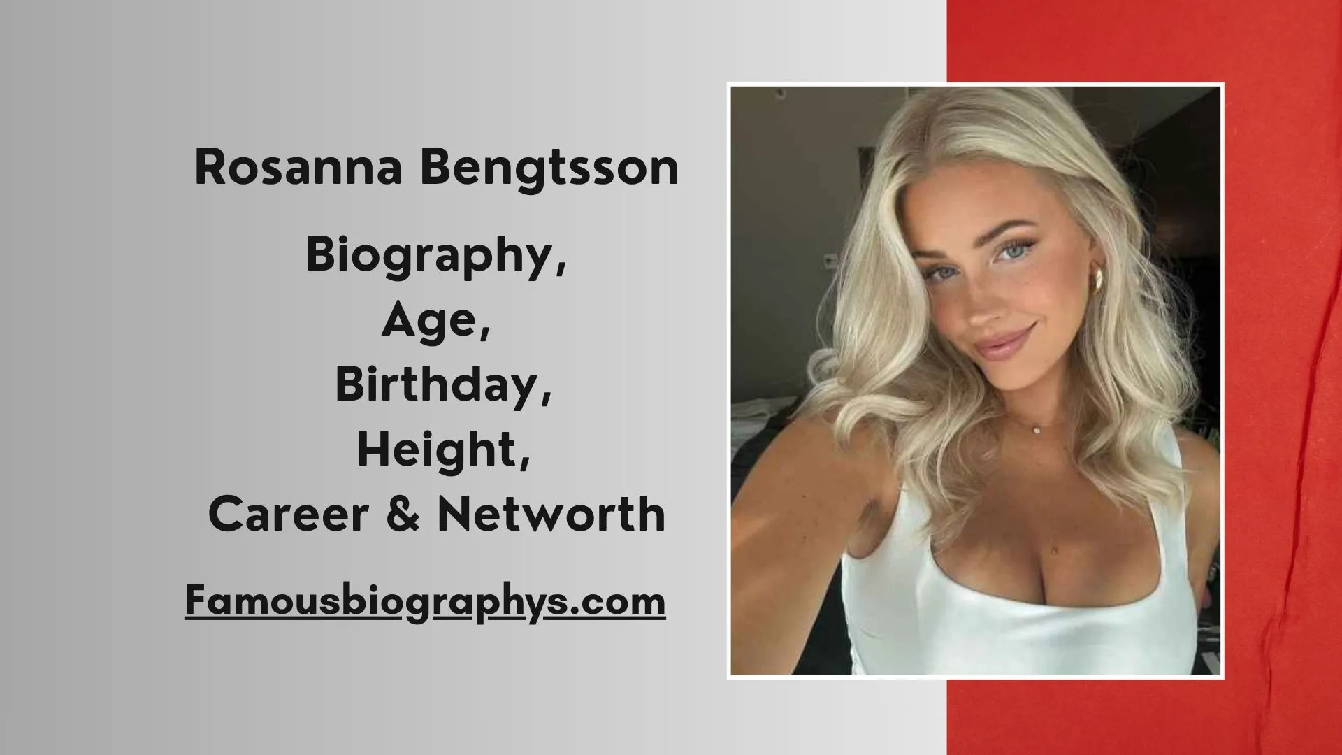 Rosanna Bengtsson ,Rosanna Bengtsson age, Rosanna Bengtsson net worth, Rosanna Bengtsson height, Rosanna Bengtsson parents, Roseanne Bengtsson, Swedish biography, Bengtsson surname, Glumslöv Sweden, Swedish private citizen, Rosanna Bengtsson facts,